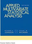 Applied Multivariate Statistical Analysis (Classic Version) (Pearson Modern Classics for Advanced Statistics Series)