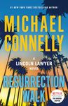 Resurrection Walk (A Lincoln Lawyer Novel Book 7)