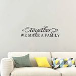 Wall Art Stickers, Family Wall Decor Living Room, Family Wall Decals, Inspirational Love Quotes Kids Baby Toddlers Room Couple Romantic Wedding Saying Word Sign Women Men Living Room Bedroom Bathroom Dining Room, Home Vinyl Decor Art Stickers Black, Together We Make A Family 35"X9.8"