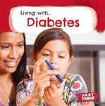 Diabetes (Fast Track: Living with)