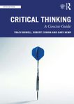 Critical Thinking: A Concise Guide