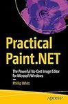 Practical Paint.NET: The Powerful N
