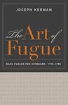 The Art of Fugue: Bach Fugues for Keyboard, 1715–1750