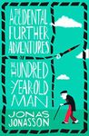 The Accidental Further Adventures o