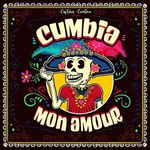 Cumbia Mon Amour [VINYL]