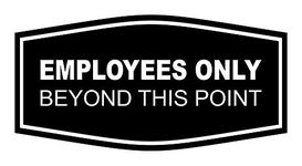 All Quality Fancy Employees Only Beyond This Point Wall or Door Sign - Easy to Install | Business Signage (Black) - Medium 1 Pack