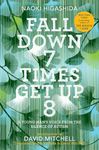 Fall Down 7 Times Get Up 8: A Young Man's Voice from the Silence of Autism