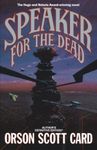 Speaker for the Dead (The Ender Quintet) by Orson Scott Card (1992-08-15)