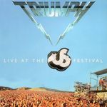 Triumph - Live at the Us Festival 1983