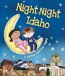 Night-Night Idaho: A Sweet Goodnigh