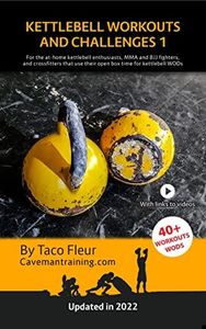 Kettlebell Workouts and Challenges 1 (updated 2022): The best kettlebell workouts for beginners to advanced