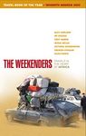 The Weekenders: Travels in the Heart of Africa