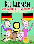 German for Children: Volume 2: Entertaining and constructive worksheets, games and word searches for German learners