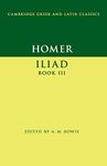 Homer: Iliad Book III