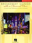 Broadway Songs with a Classical Flair: The Phillip Keveren Series Piano Solo