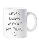 60 Second Makeover Limited Never Known Without My Phone Mug Birthday Wife Friend Girlfriend Husband Boyfriend Gift Valentines