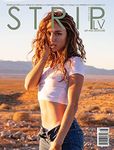 STRIPLV Issue 0821 with Thistle, Jennifer Lopez, Miles Teller, Salma Hayek, Jenna Dewan, Halle Berry, Boy George, Martina Vismara, Rachel Cook, Darenzia, Kayden Kross, Julianne Moore, Demi Moore