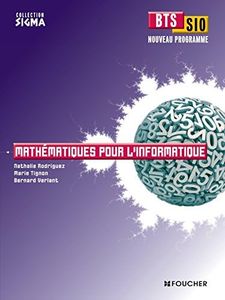 Sigma Mathématiques pour l'informatique BTS SIO
