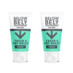 Below The Belt Grooming Fresh & Dry Ball Intimate Deodorant and Anti Chafing Cream For Men, Protects against Sweat, Odour and Chafing, Fresh Scent 2 x 75ml