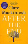 After the End: The powerful, life-affirming novel from the Sunday Times Number One bestselling author