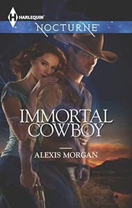 Immortal Cowboy (Harlequin Nocturne Book 182)