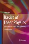 Basics of Laser Physics: For Students of Science and Engineering