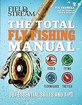 The Total Fly Fishing Manual: 307 E