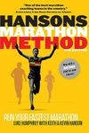 Hansons Marathon Method: Run Your Fastest Marathon the Hansons Way