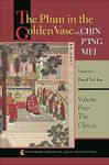 The Plum in the Golden Vase or, Chin P'ing Mei, Volume Four: The Climax