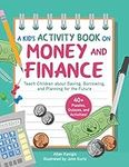 Kid's Activity Book on Money and Fi