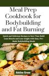 Meal Prep Cookbook for Bodybuilding