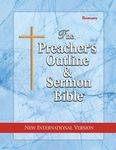 The Preacher's Outline & Sermon Bible: Romans: New International Version (The Preacher's Outline & Sermon Bible NIV)