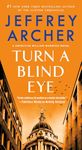 Turn a Blind Eye: A Detective William Warwick Novel