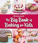 The Big Book of Baking for Kids: Fa
