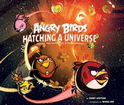 Angry Birds: Hatching a Universe