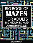 Big Book of Mazes for Adults: 180 M