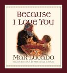 Because I Love You (Board Book)