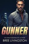 Gunner: Army Ranger Romance Book Three (A Clean Army Ranger Romance 3)