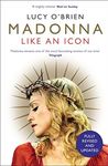 Madonna: Like an Icon