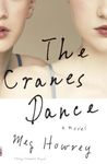 The Cranes Dance (Vintage Contemporaries)