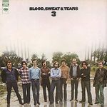 Blood Sweat and Tears 3 (Gatefold Sleeve) (180 gm LP Vinyl) [VINYL]