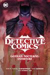 Batman Detective Comics Vol. 1 Gotham Nocturne Overture