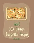 Dinner Casseroles Ever