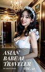 Asian Babe AI Traveler - Vol.50: Cute girl feat. French maid