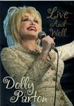 Dolly Parton: Live And Well [DVD]