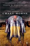 The Journey of Crazy Horse: A Lakot