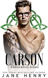 Carson: A Dark Irish Mafia Romance (Dangerous Doms)