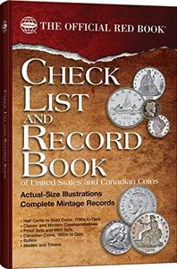 Check List and Record Book of United States and Canadian Coins