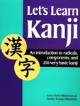 Let's Learn Kanji: An Introduction 