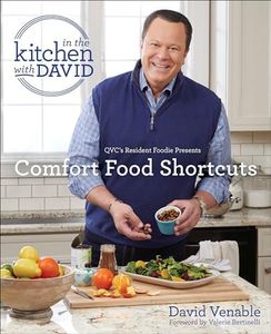 Resident Foodie: An In The Kitchen With David Cookbook From Qvc'S Resident Foodie